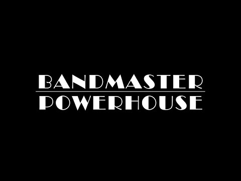 Embedded thumbnail for Bandmaster Powerhouse > YouTube